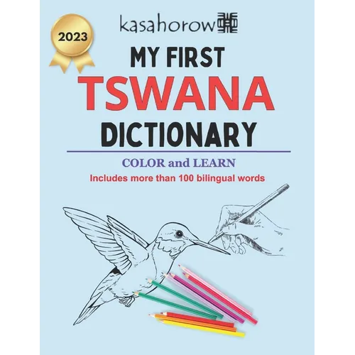 My First Tswana Dictionary: Colour and Learn Tswana - Paperback