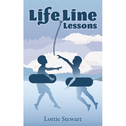 LifeLine Lessons - Paperback
