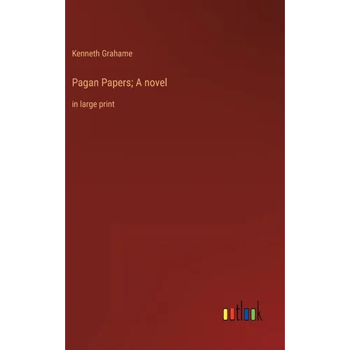 Pagan Papers; A novel: in large print - Hardcover