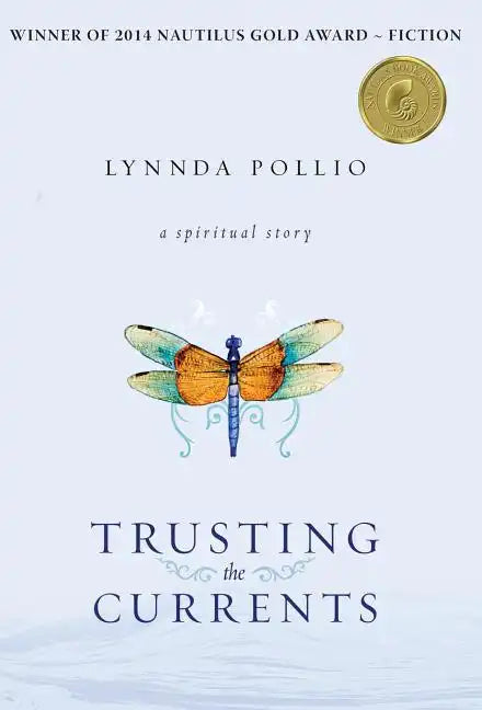 Trusting the Currents - Hardcover