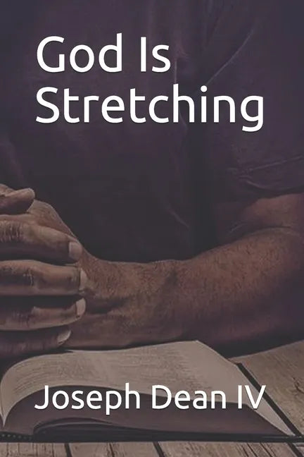 God Is Stretching - Paperback