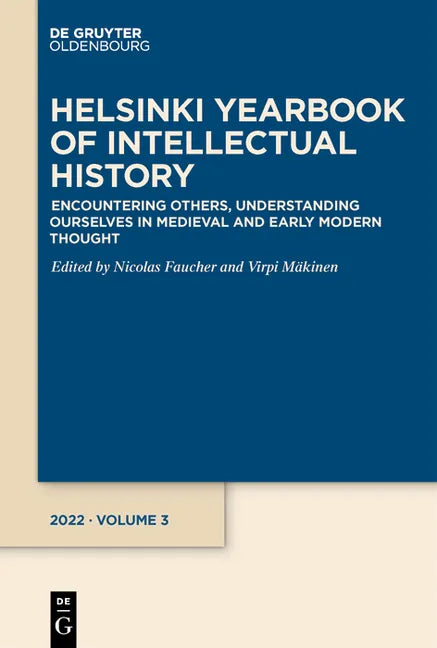 Encountering Others, Understanding Ourselves in Medieval and Early Modern Thought - Paperback