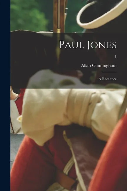 Paul Jones: a Romance; 1 - Paperback