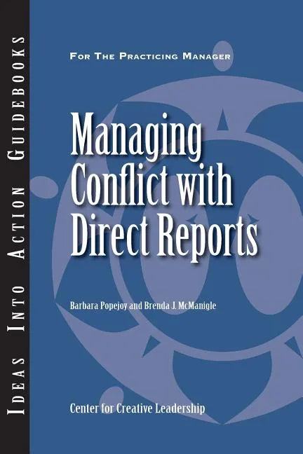 Managing Conflict with Direct Reports - Paperback