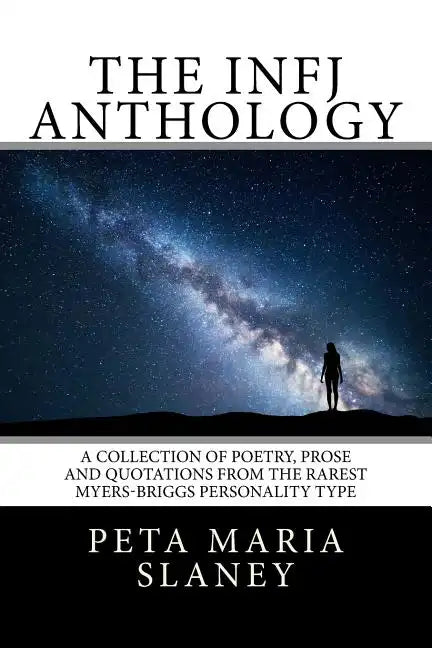 The Infj Anthology - Paperback