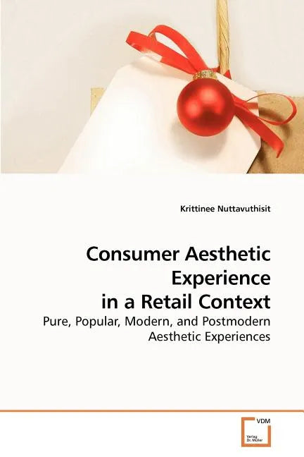 Consumer Aesthetic Experience in a Retail Context - Paperback