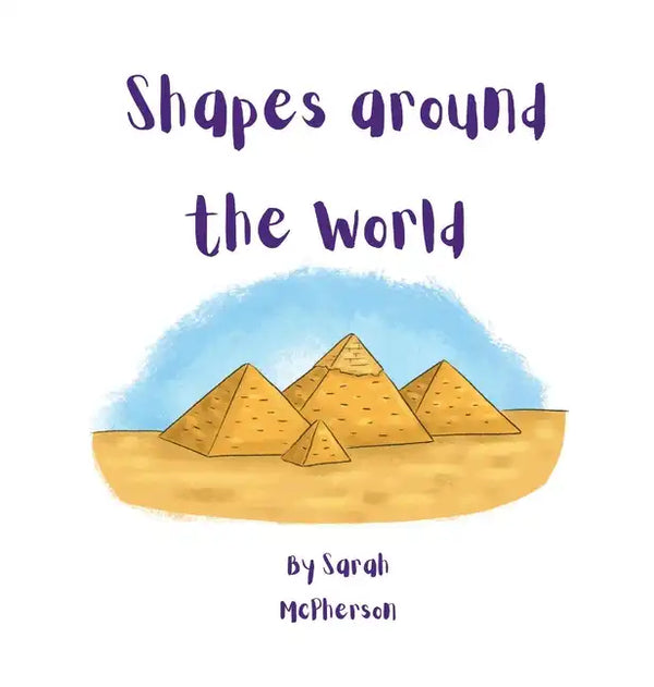 Shapes around the World - Hardcover
