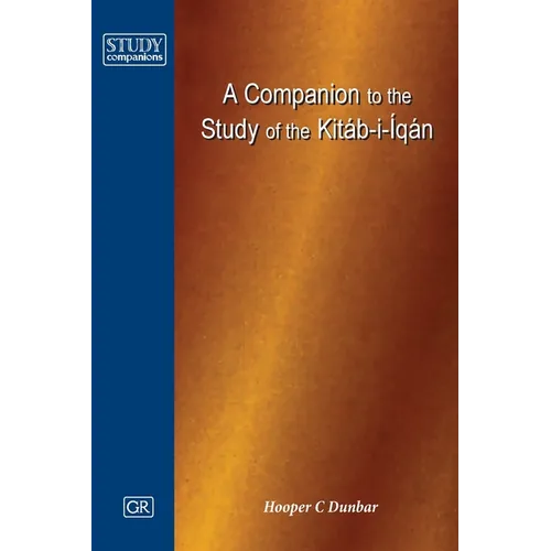 A Companion to the Study of the Kit?b-i-?q?n - Paperback