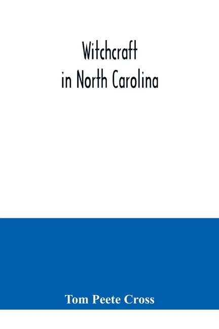Witchcraft in North Carolina - Paperback