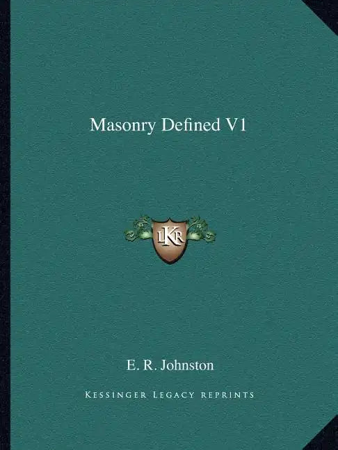 Masonry Defined V1 - Paperback