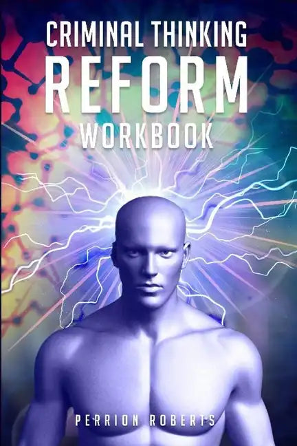 Criminal Thinking Reform - Paperback