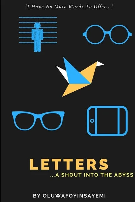 Letters: A Shout into the Abyss - Paperback