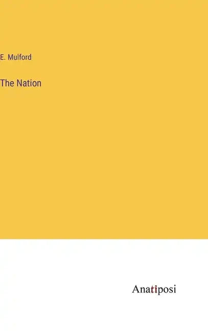 The Nation - Hardcover