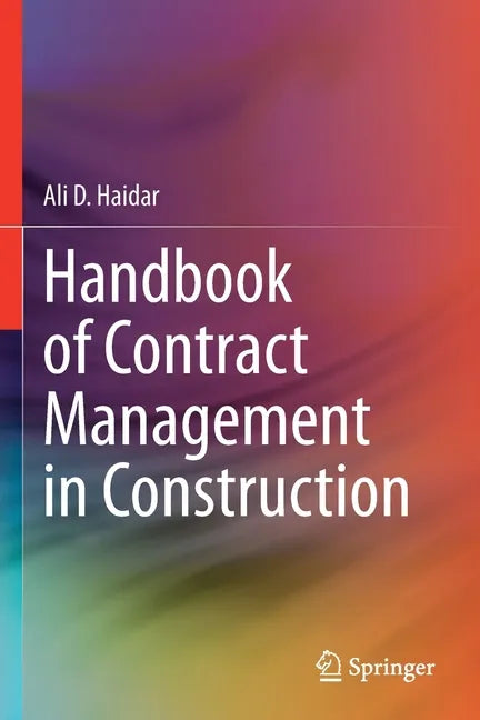 Handbook of Contract Management in Construction - Paperback