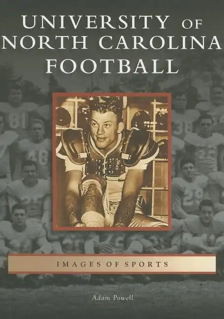 University of North Carolina Football - Paperback