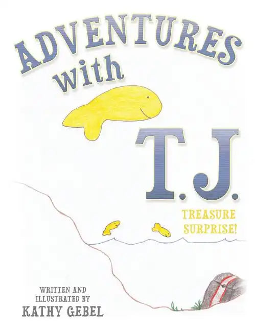 Adventures with T.J. - Paperback