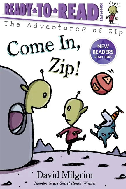 Come In, Zip!: Ready-To-Read Ready-To-Go! - Hardcover