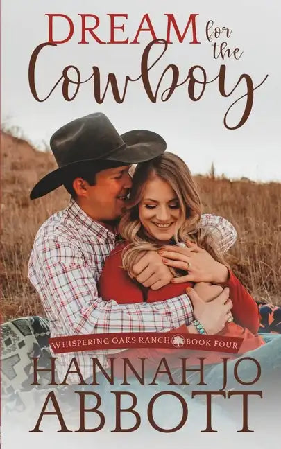 Dream for the Cowboy: A Christian Marriage Pact Romance Novel - Paperback