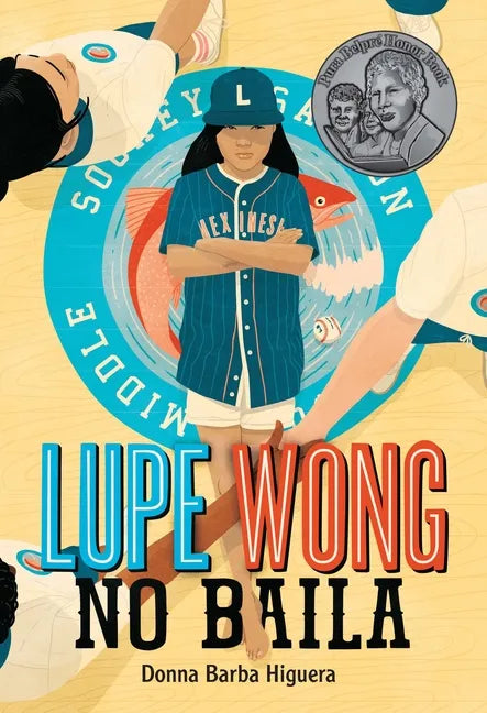 Lupe Wong No Baila: (Lupe Wong Won't Dance Spanish Edition) - Paperback