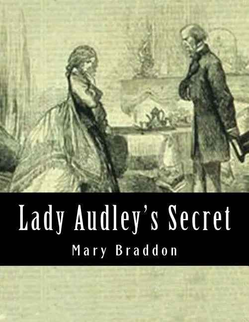 Lady Audley's Secret - Paperback