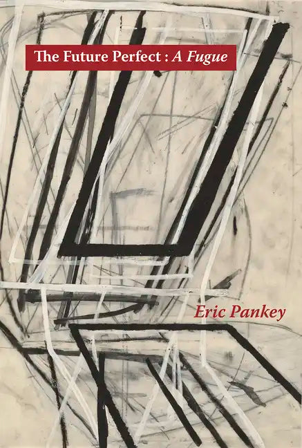 The Future Perfect: A Fugue - Paperback