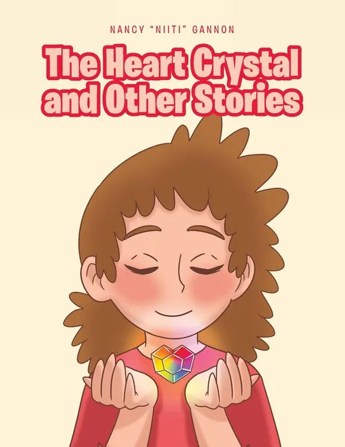 The Heart Crystal and Other Stories - Paperback