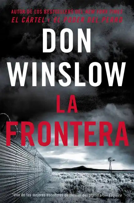 The Border / La Frontera (Spanish Edition): Una Novela - Paperback