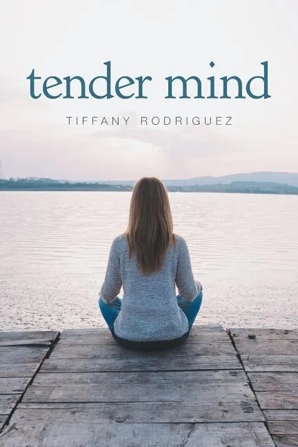Tender Mind - Paperback