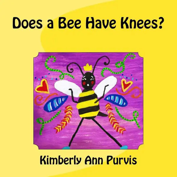 Does a Bee Have Knees? - Paperback