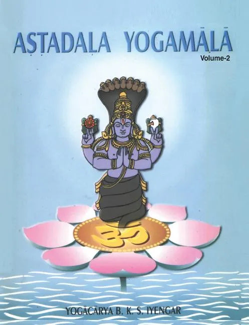Astadala Yogamala (Collected Works) Volume 2 - Paperback