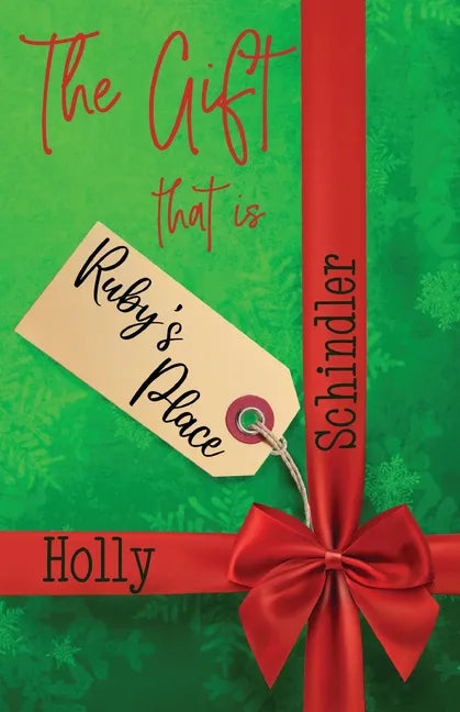 The Gift That Is Ruby's Place - Paperback