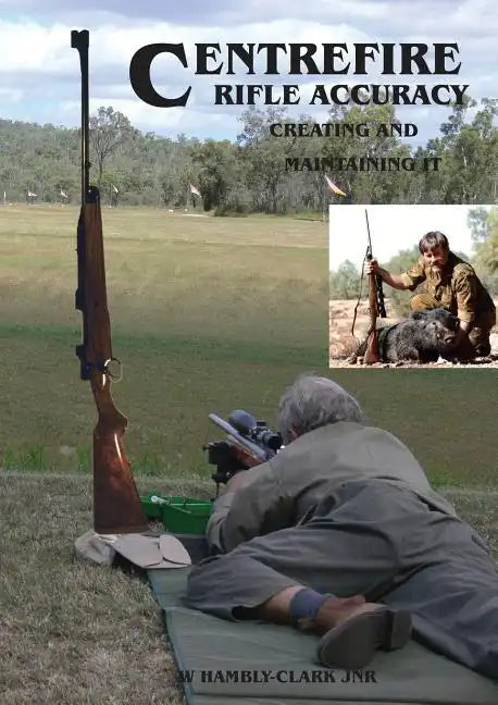 Centerfire Rifle Accuracy - Paperback
