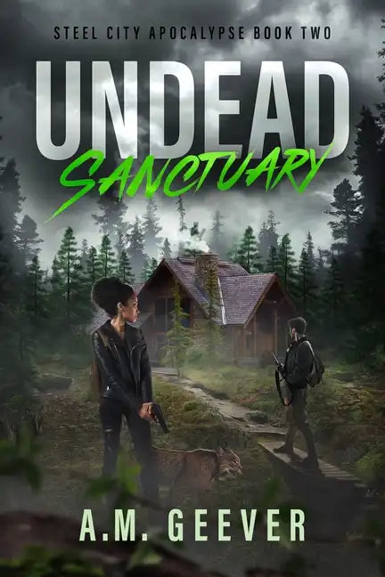 Undead Sanctuary: A Post Apocalyptic Survival Thriller - Paperback