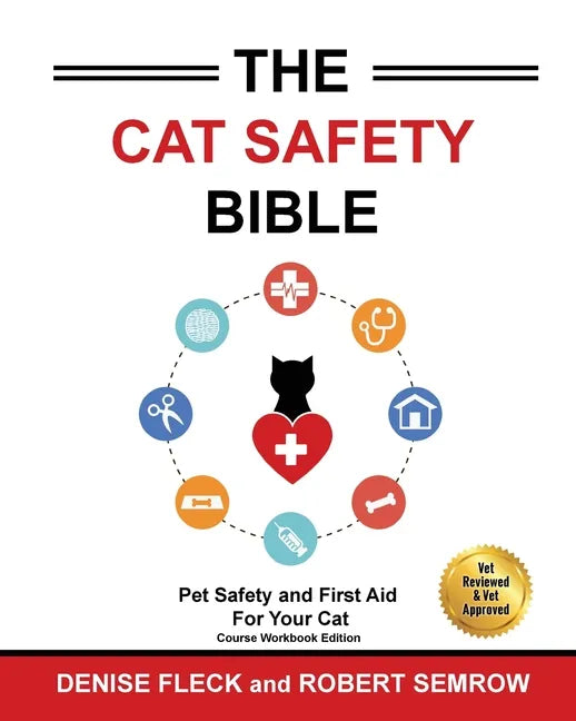The Cat Safety Bible: Black & White Course Workbook Edition - Paperback