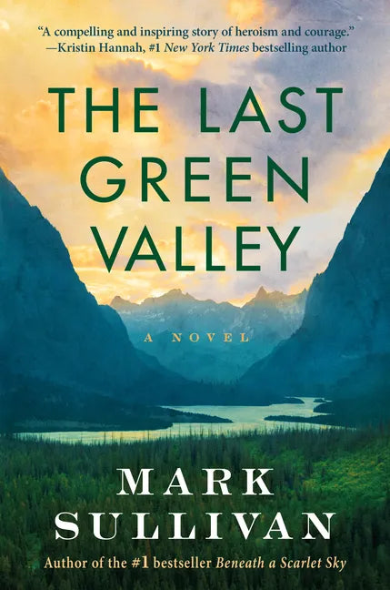 The Last Green Valley - Hardcover