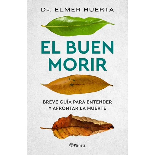 El Buen Morir - Paperback