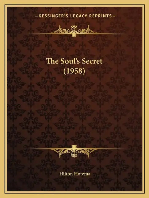 The Soul's Secret (1958) - Paperback