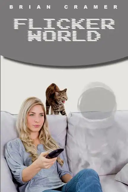 Flicker World - Paperback