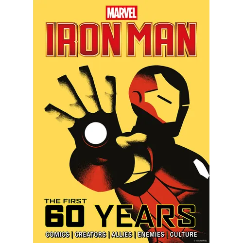 Marvel's Iron Man: The First 60 Years - Hardcover