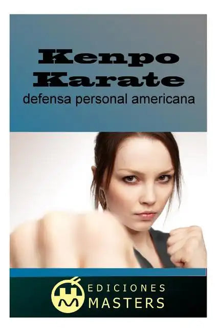Kenpo Karate: defensa personal americana - Paperback