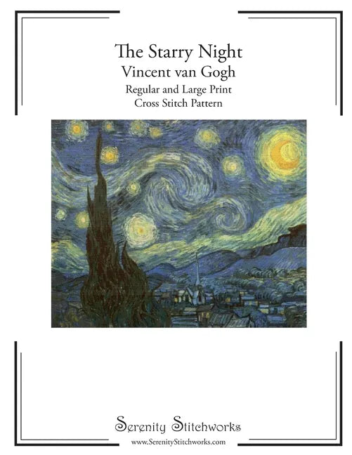 The Starry Night Cross Stitch Pattern - Vincent van Gogh: Regular and Large Print Cross Stitch Pattern - Paperback