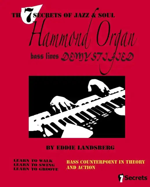 Hammond Organ Bass Lines Demystified - Paperback