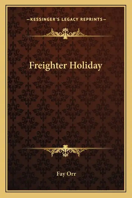 Freighter Holiday - Paperback