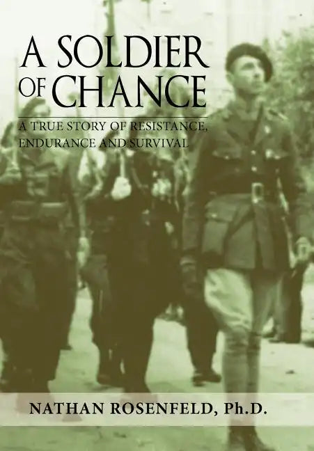 A Soldier of Chance - Hardcover