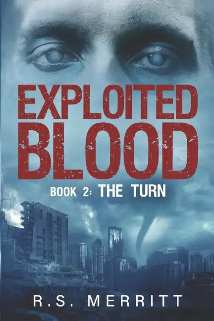 Exploited Blood: Book2: The Turn - Paperback