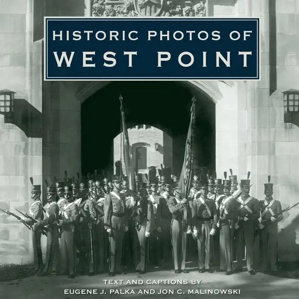 Historic Photos of West Point - Hardcover