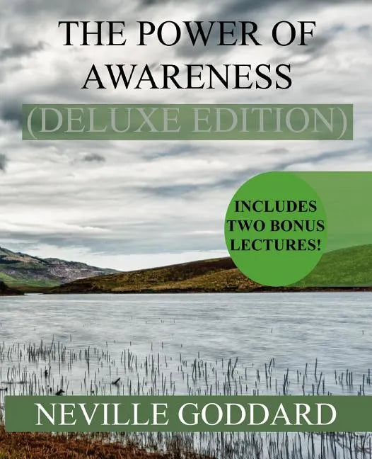 The Power of Awareness Deluxe Edition: Includes two bonus lectures! (The Source, The Game of Life) - Paperback