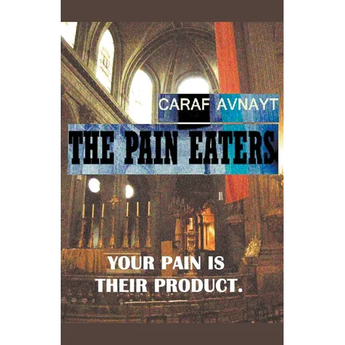 The Pain Eaters - Paperback