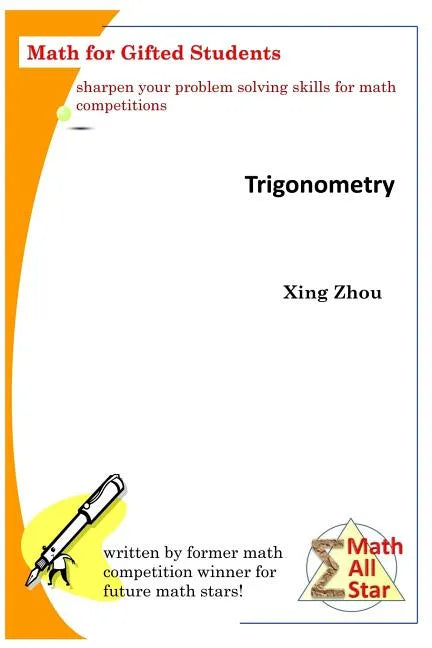 Trigonometry: Math for Gifted Students - Paperback