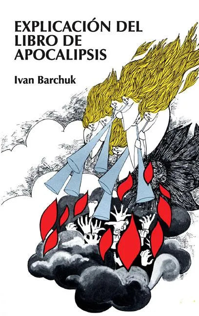 Explicación del Libro de Apocalipsis = Book of Revelation Explained - Paperback